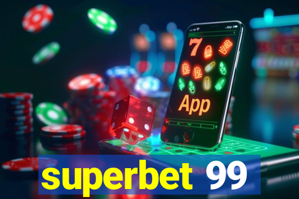 superbet 99